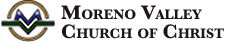 Moreno Valley Church of Christ
